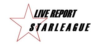 Live Report Starleague: Super Tournament