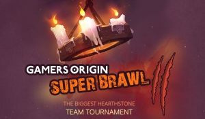 GamersOrigin Super Brawl
