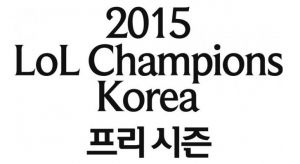2015 LoL Champions Korea PreSeason