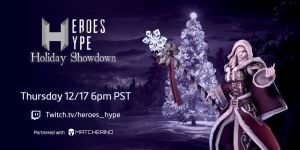 HeroesHype Holiday Showdown