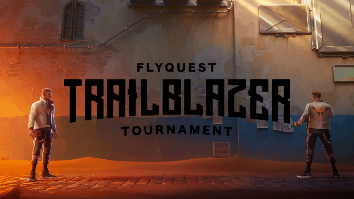 FlyQuest Trailblazer Tournament Valorant Coverage GosuGamers