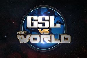 2018 GSL vs the World: Teams Competition