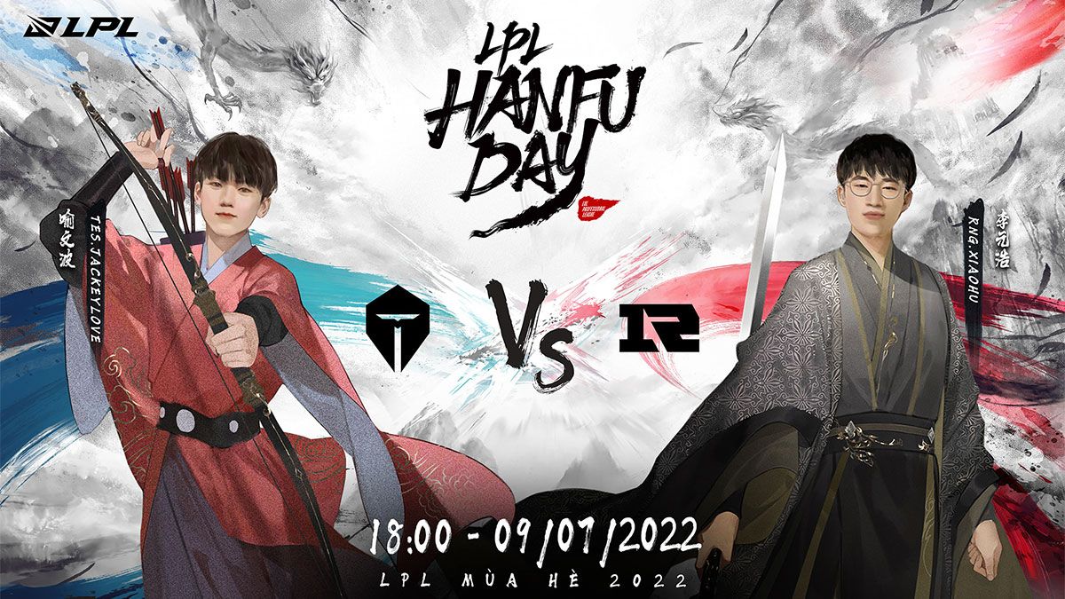 Nhận định LPL ngày 9/7: Tâm điểm TES vs RNG