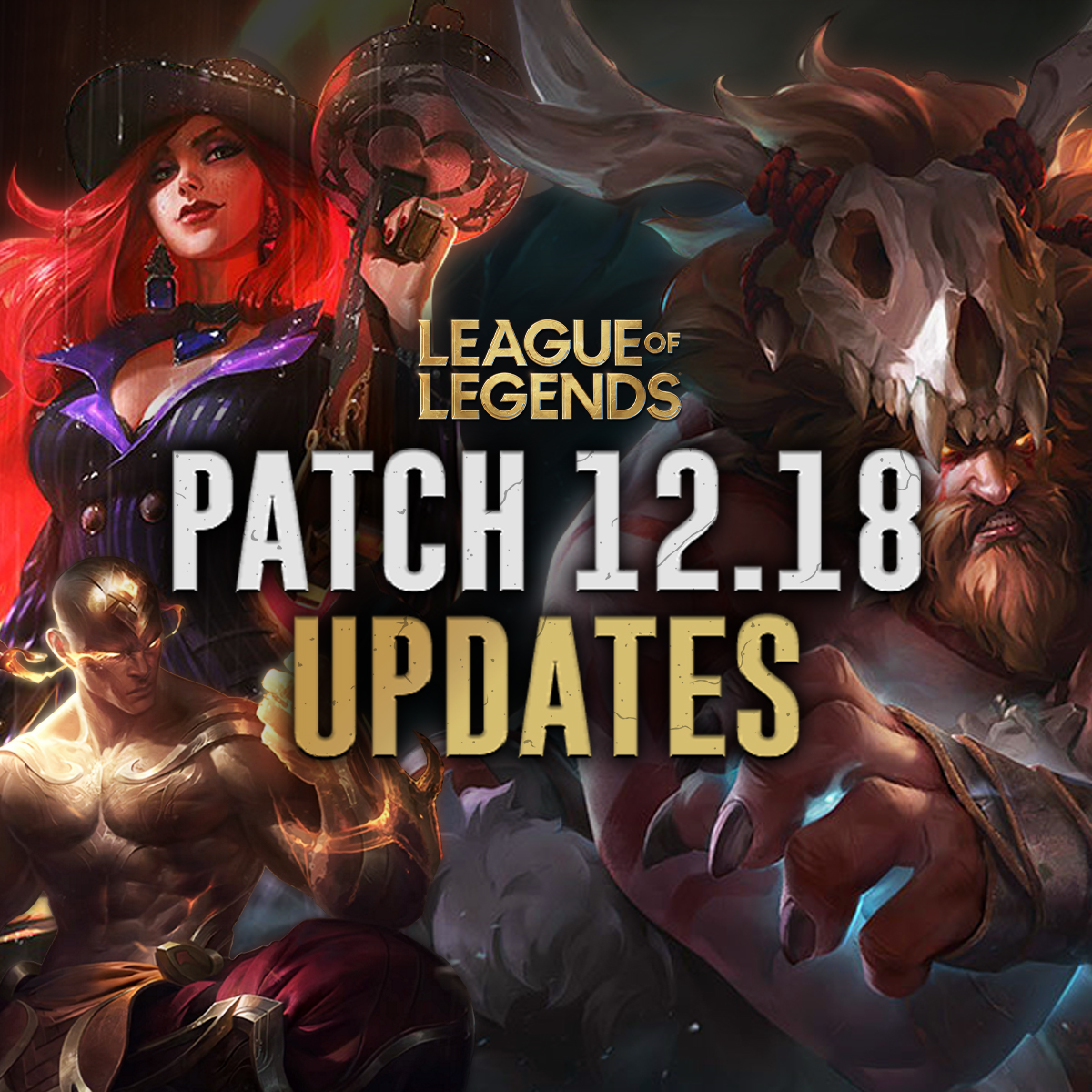 Patch 12.18 notes