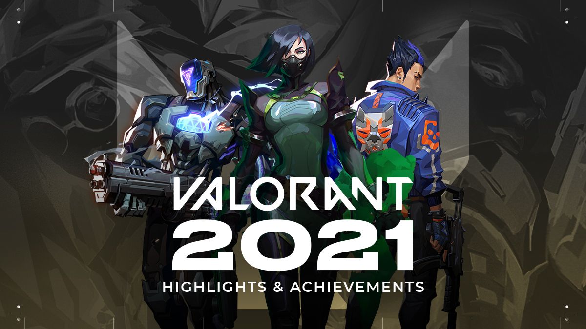 valorant 2021