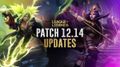 lol patch 12.14 update