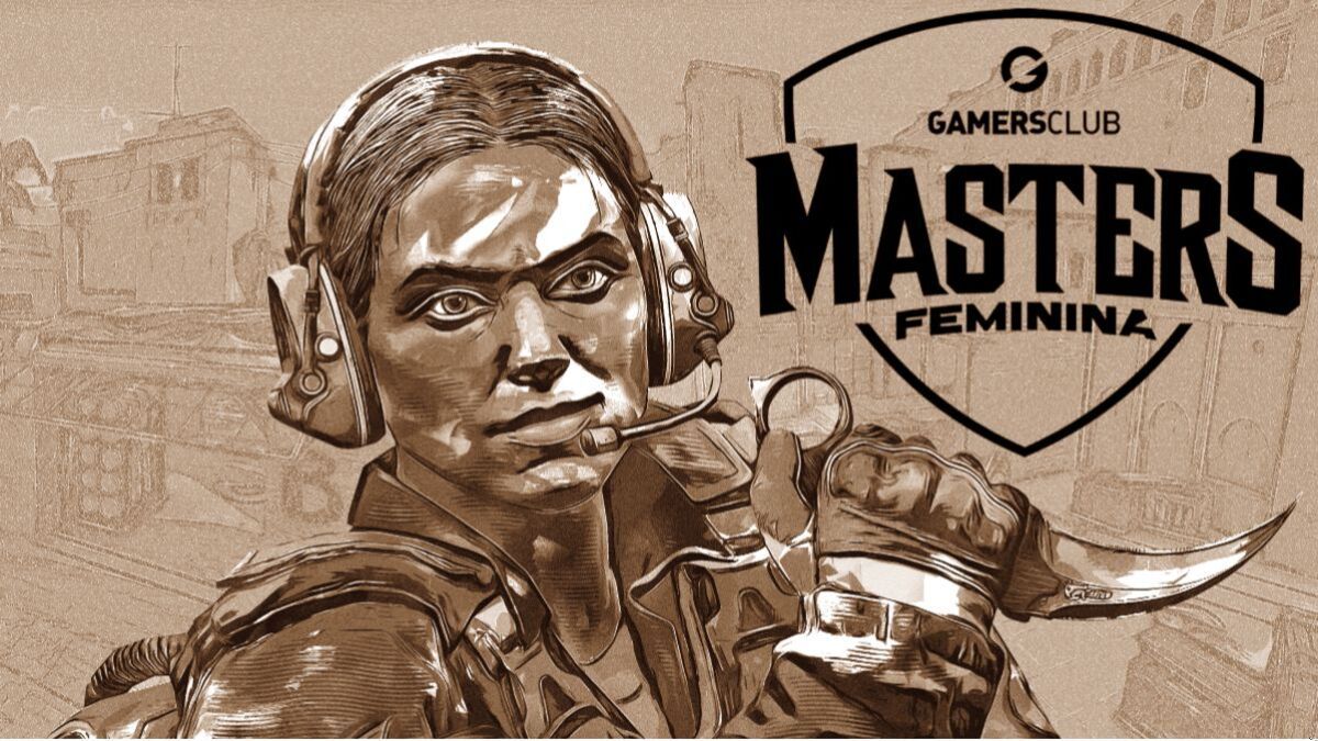Gamers Club Masters Feminina IV