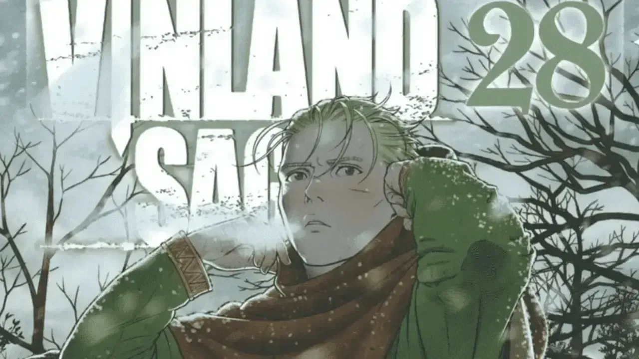 Vinland Saga sẽ chính thức kết thúc vào ngày 25 tháng 7 năm 2025
