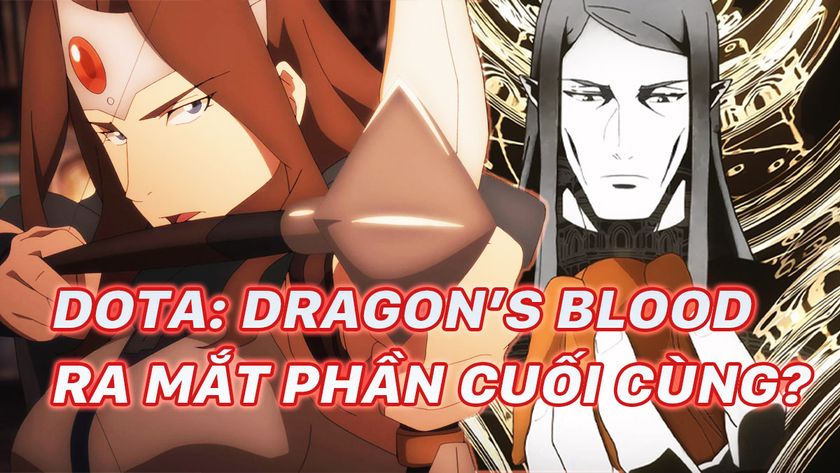 DOTA: Dragon's Blood ấn định ngày ra mắt Book 3, dự kiến là phần cuối cùng trên Netflix