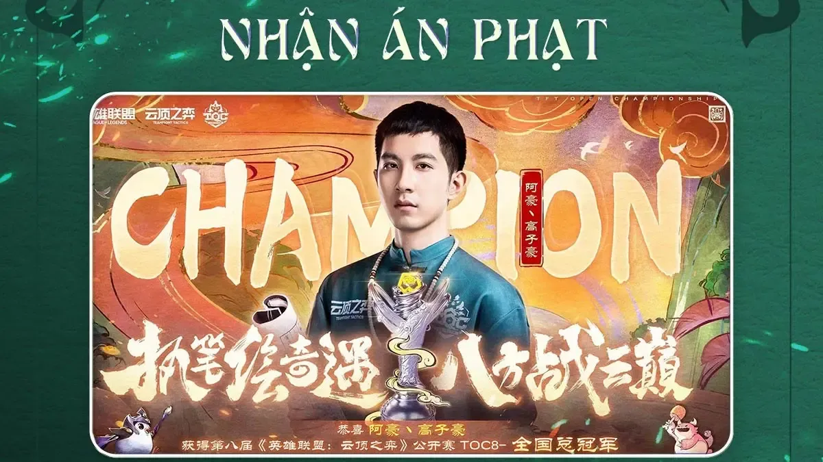 Nhà vô địch ĐTCL Trung Quốc bị trừng phạt vì hành vi phi thể thao này