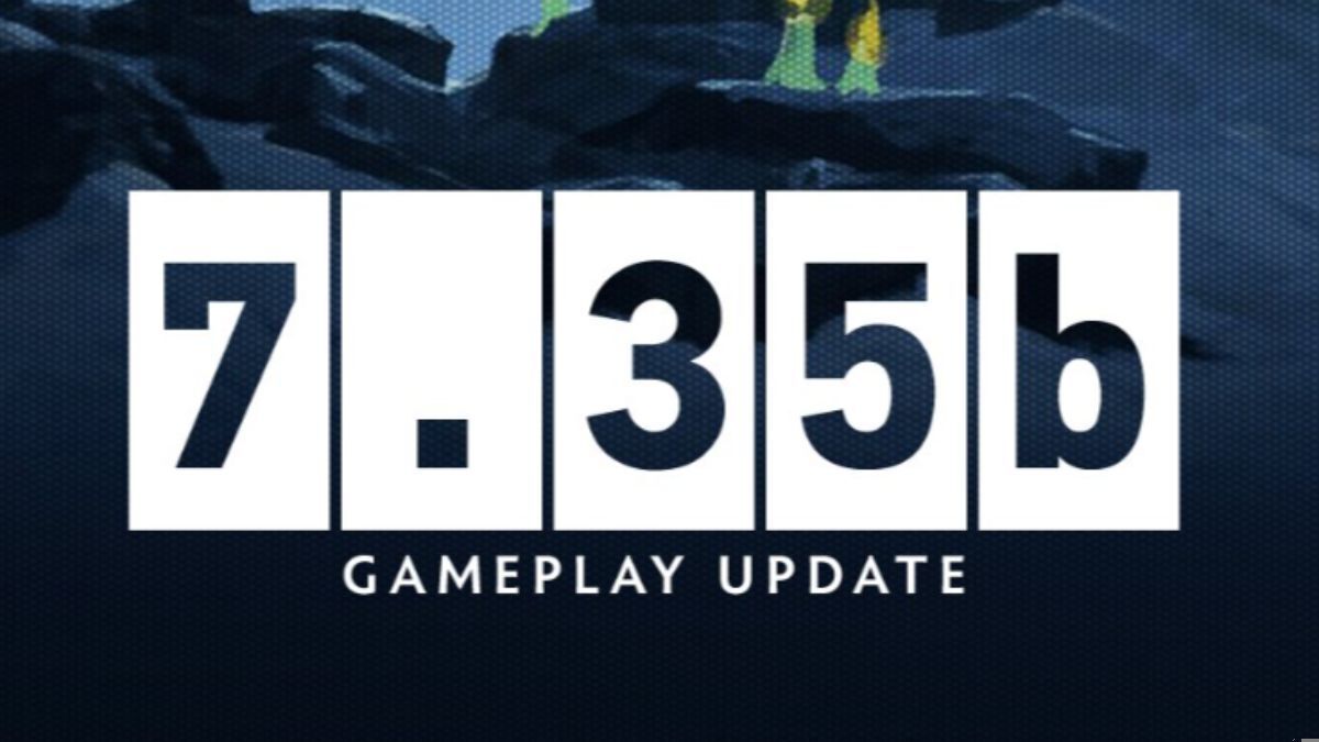 Dota 2, Dota 2 patch 7.35, Dota 2 patch 7.35b