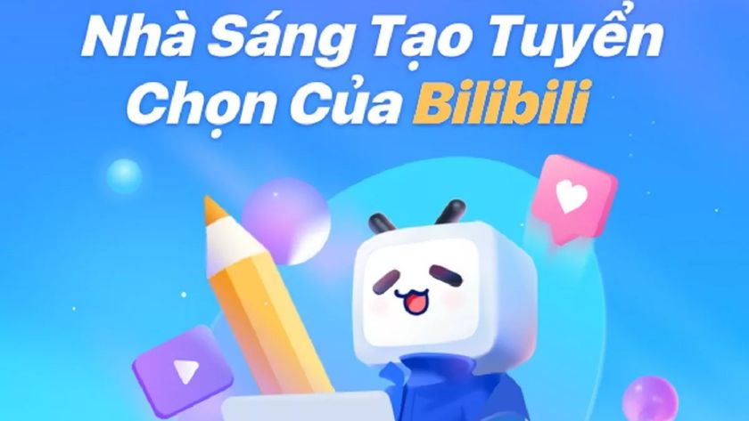 Bilibili ra mắt tính năng “Nhà sáng tạo tuyển chọn” tại Việt Nam
