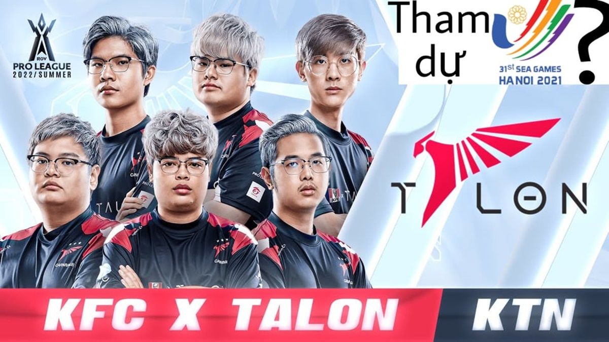 KFC Talon vượt mặt tân vương RPL, Bacon Time đại diện Liên Quân Thái Lan dự SEA Games 31
