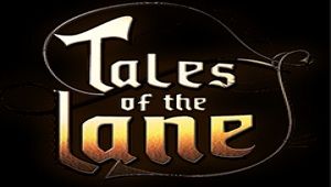 Tales of the Lane