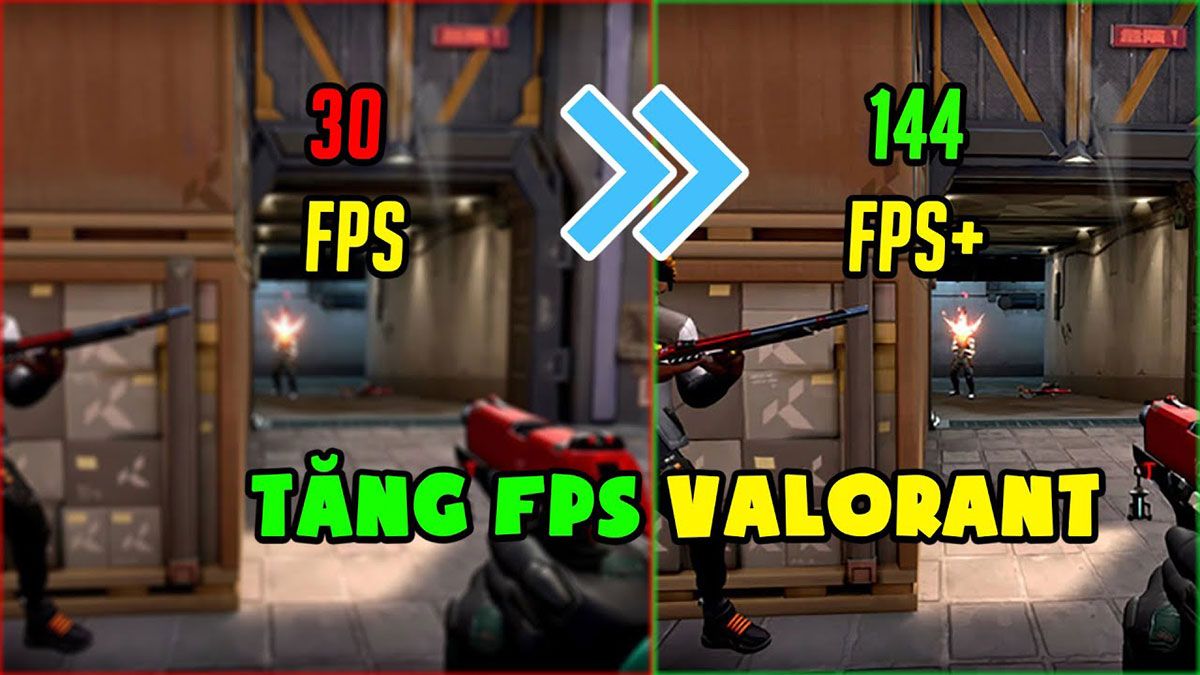 tăng fps valorant