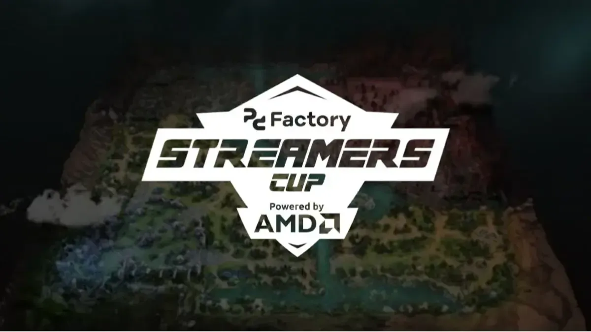 pc Factory Streamers Cup