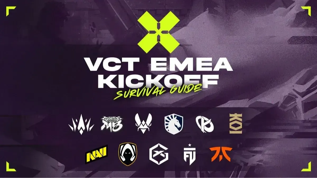 VCT EMEA League Kickoff Survival Guide