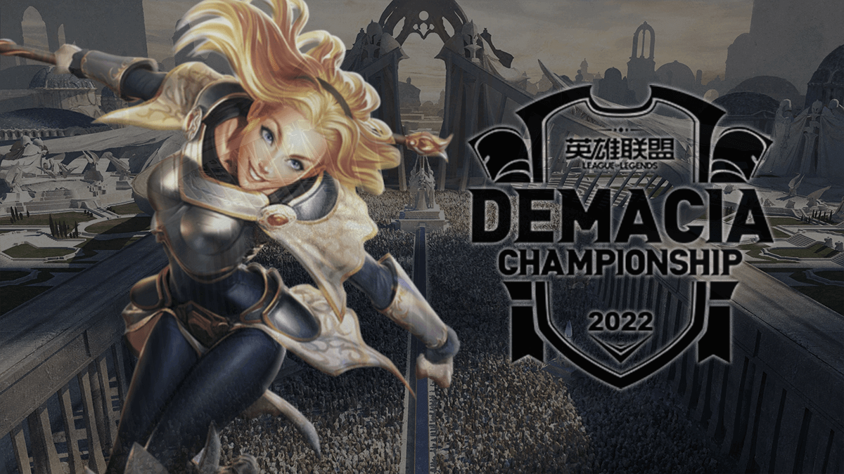 Demacia Cup 2022