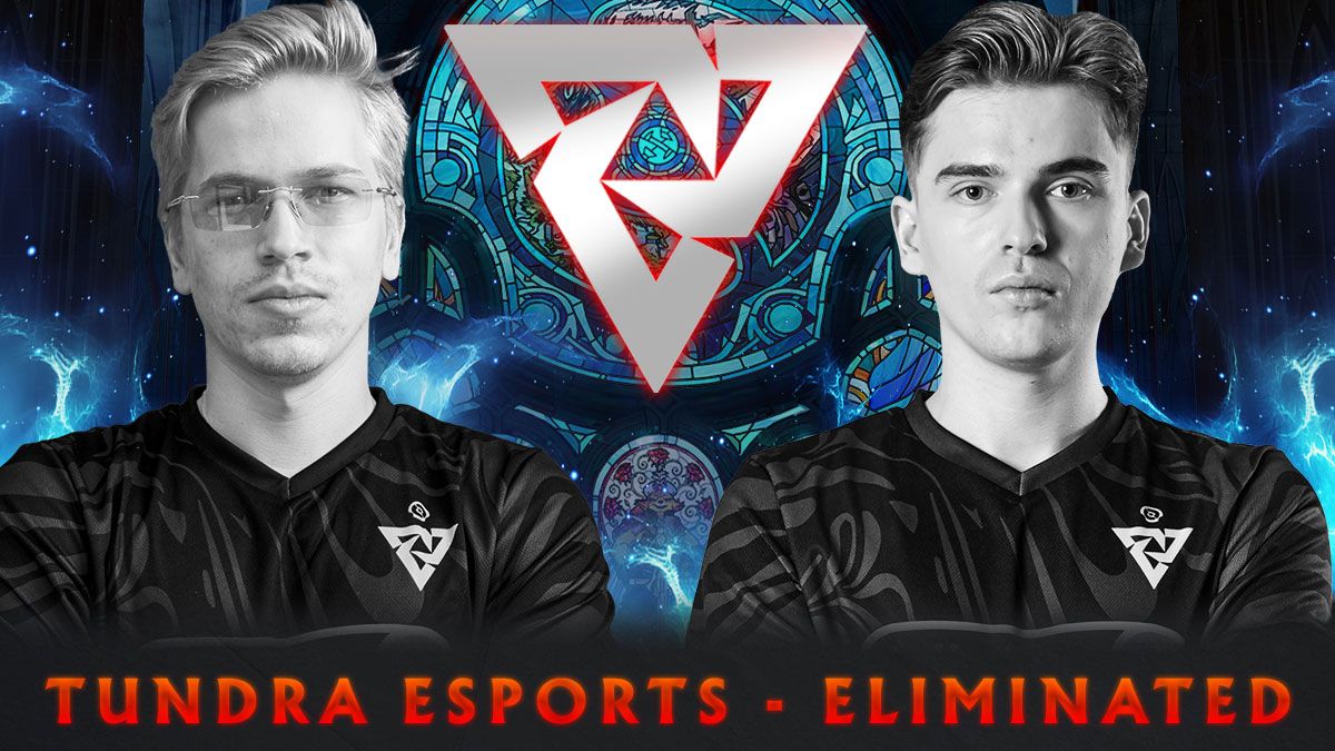 Tundra eliminated at TI12