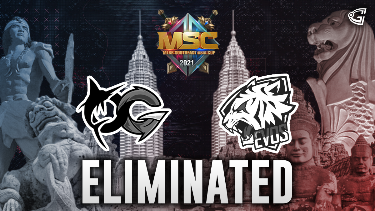 MSC 2021 Todak and EVOS SG eliminated
